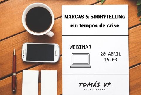 Webinar Marcas e Storytelling em tempos de crise | Tomás VP Storyteller