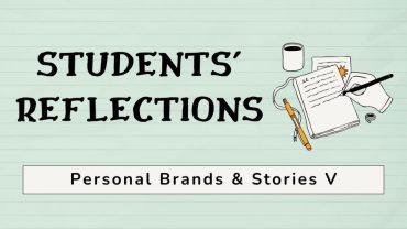 Students’ Reflections on Personal Brands & Stories V
